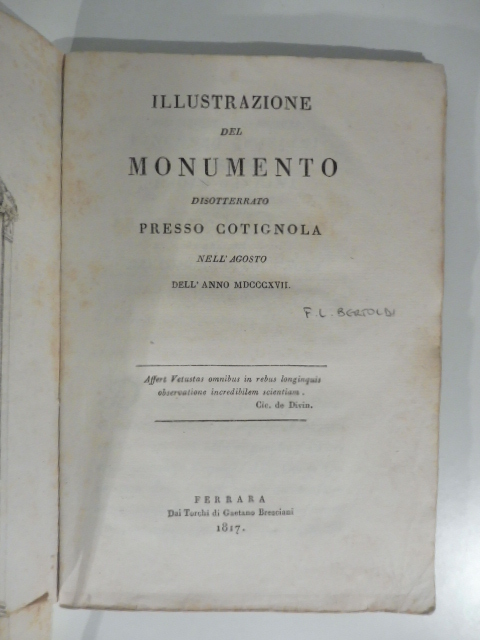 Illustrazione del monumento disotterrato presso Cotignola nell'agosto dell'anno MDCCCVII